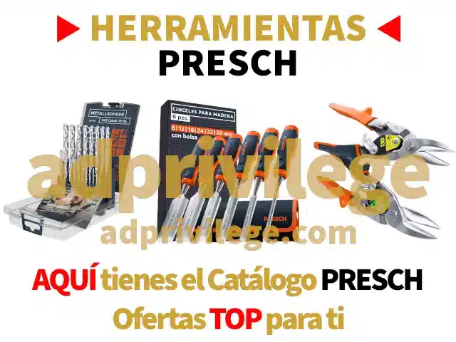 Mejores herramientas PRESCH